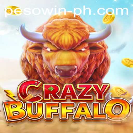Exploring CRAZYBUFFALO: The New Gaming Sensation with PESOWIN Features